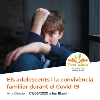 Els adolescents i la convivència familiar durant el Covid-19