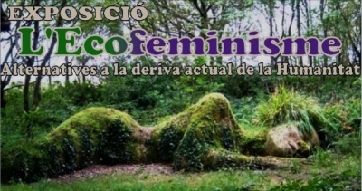Exposició: Ecofeminisme